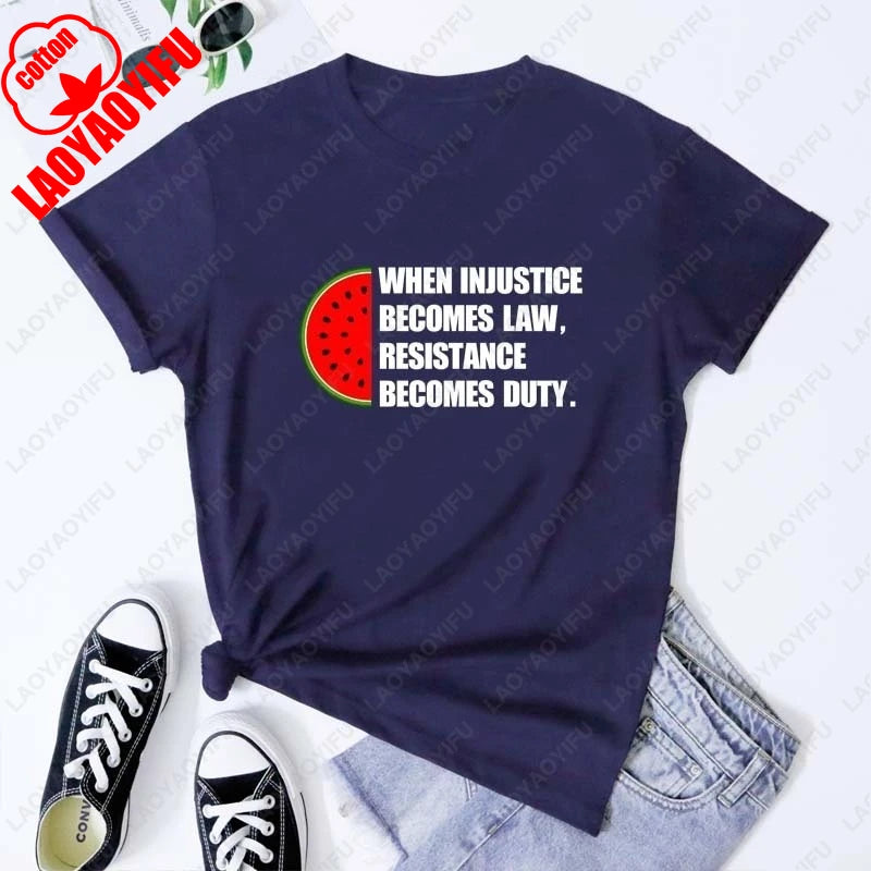 When Injustice Becomes Law T-Shirt Trendy Human Rights  This Is Not A Watermelon Women's T Shirt