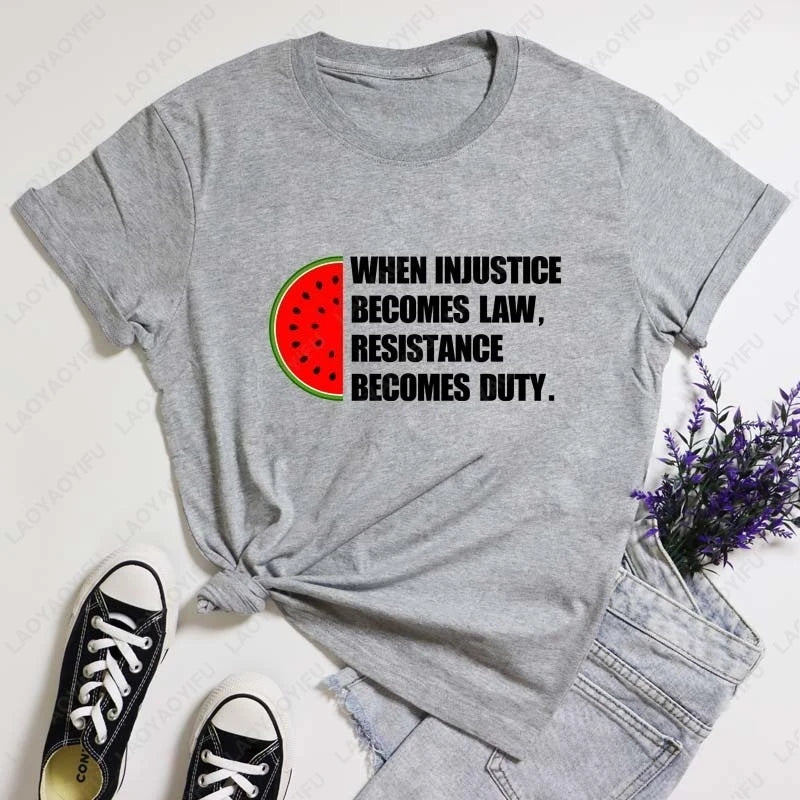 When Injustice Becomes Law T-Shirt Trendy Human Rights  This Is Not A Watermelon Women's T Shirt