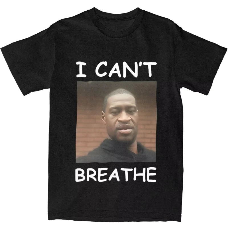 Man and Women T-Shirt I Cant Breathe George Floyd White Geek Letter T Shirts Trending  American Summer Tees