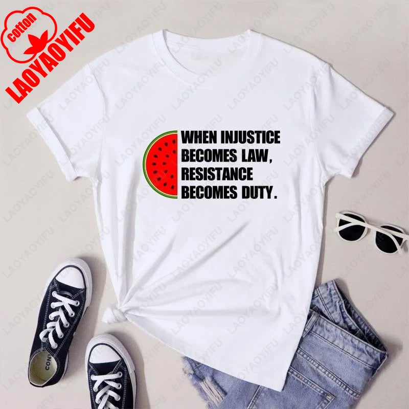 When Injustice Becomes Law T-Shirt Trendy Human Rights  This Is Not A Watermelon Women's T Shirt