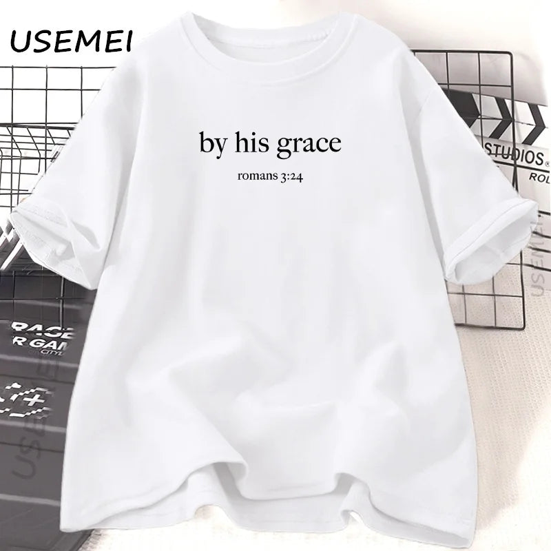 Women's T shirts By His Grace bible Verse Christian Religious God Lover Casual Cotton